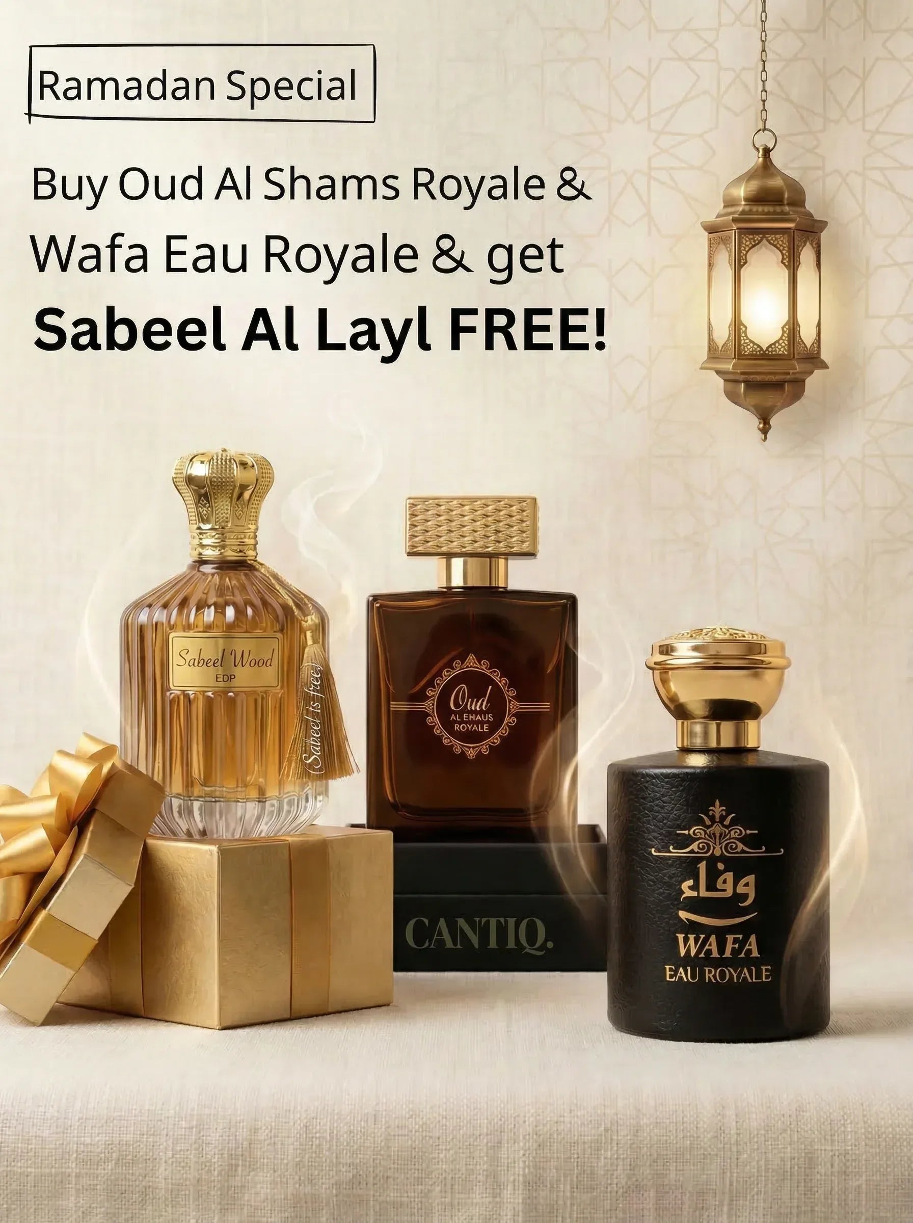 Buy 2 Get 1 FREE - Ramzan Special - CANTIQ